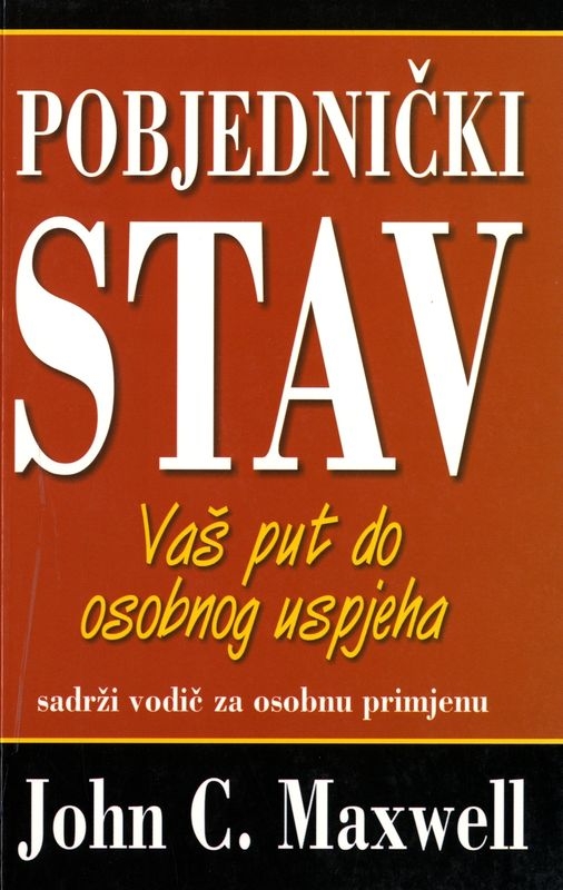 Pobjednički stav - Vaš put do osobnog uspjeha