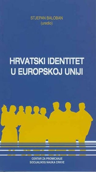 Hrvatski identitet u Europskoj uniji