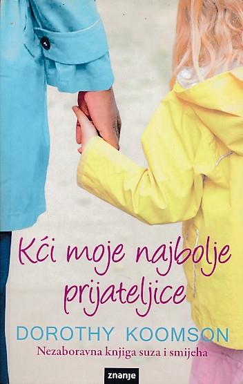 Kći moje najbolje prijateljice