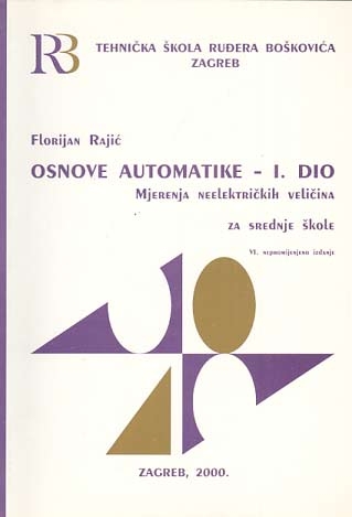 Osnove automatike - Mjerenje neelektričnih veličina (1.dio)