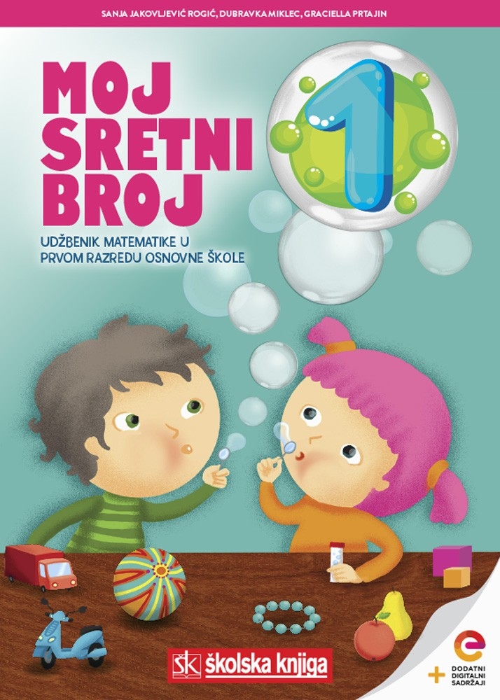 Moj sretni broj 1 - udžbenik iz matematike za 1. razdred osnovne