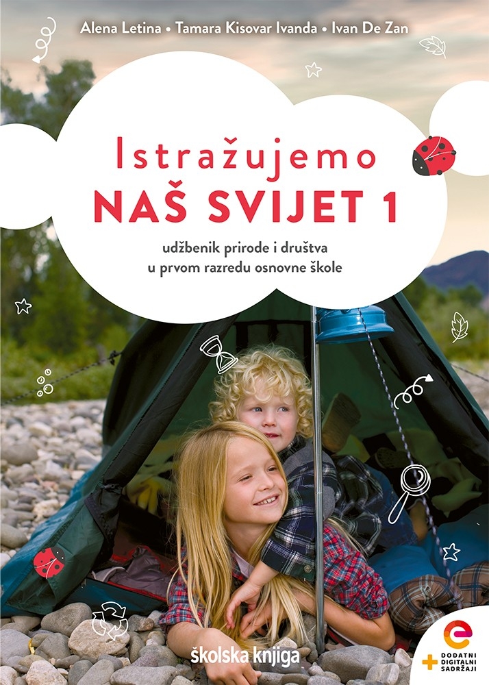 Istražujemo naš svijet 1 - udžbenik prirode i društva s dodatnim digitalnim sadržajima u prvom razredu osnovne škole