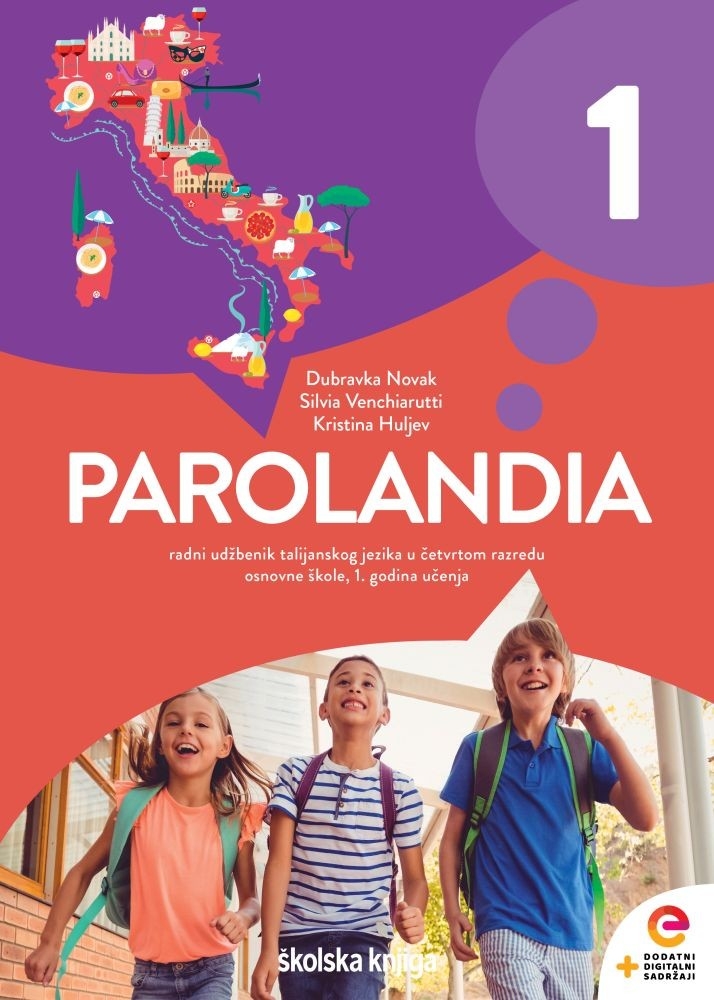 PAROLANDIA 1 - radni udžbenik talijanskog jezika u četvrtom razredu osnovne škole - 1. godina učenja