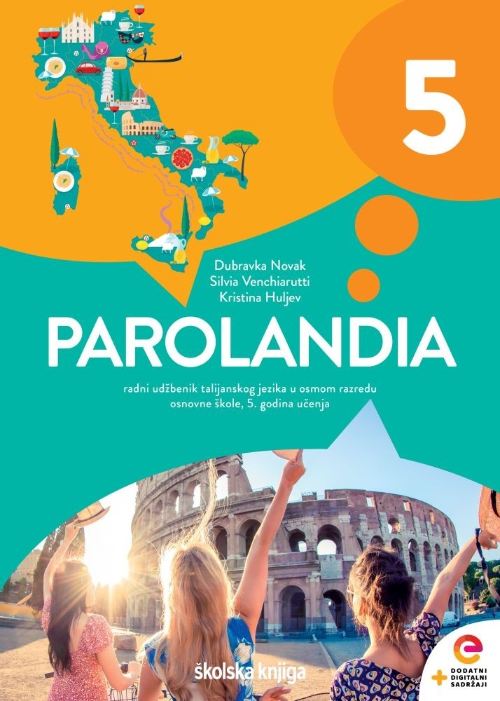 PAROLANDIA 5 - radni udžbenik talijanskog jezika u osmom razredu osnovne škole - 5. godina učenja
