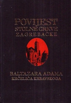 Povijest stolne crkve zagrebačke