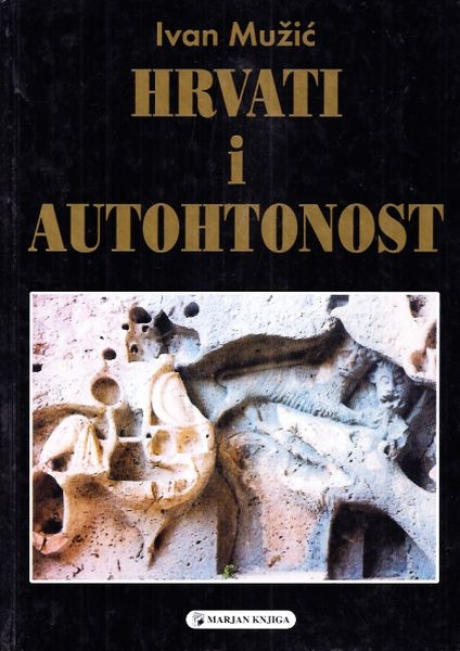 Hrvati i autohtonost : na teritoriju rimske provincije Dalmacije 