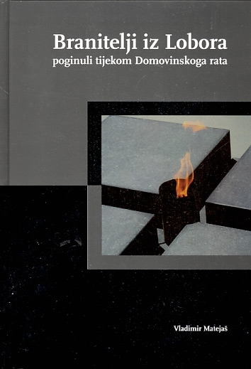 Branitelji iz Lobora poginuli tijekom Domovinskoga rata