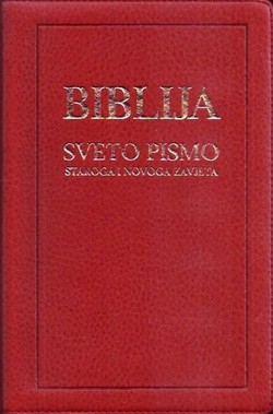 Biblija : Sveto pismo Staroga i Novoga zavjeta