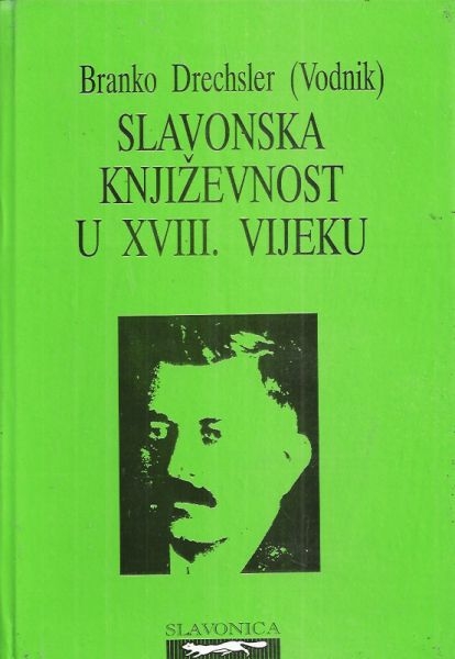Slavonska književnost u XVIII. vijeku