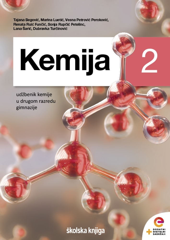 KEMIJA 2 - udžbenik s dodatnim digitalnim sadržajima kemije u drugom razredu gimnazije