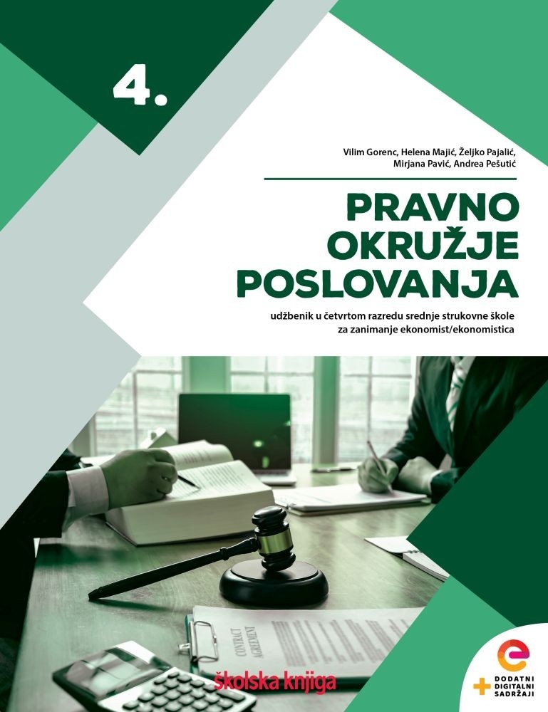 PRAVNO OKRUŽJE POSLOVANJA - udžbenik u četvrtom razredu srednje strukovne škole za zanimanje ekonomist/ekonomistica