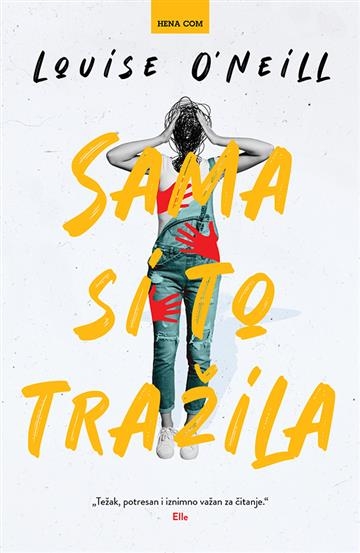 Sama si to tražila