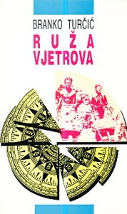 Ruža vjetrova :roman