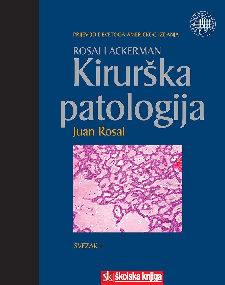 Rosai i Ackerman Kirurška patologija (1.dio)