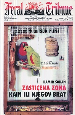 Zaštićena zona ; Kain ili njegov brat