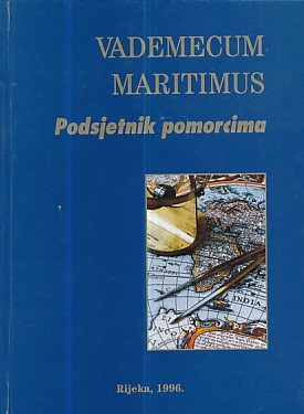 Vademecum maritimus : podsjetnik pomorcima