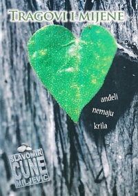 Tragovi i mijene : anđeli nemaju krila