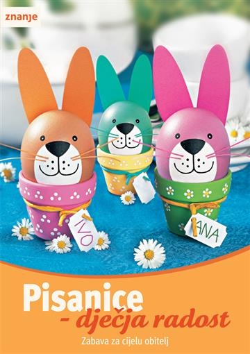 Pisanice - dječja radost