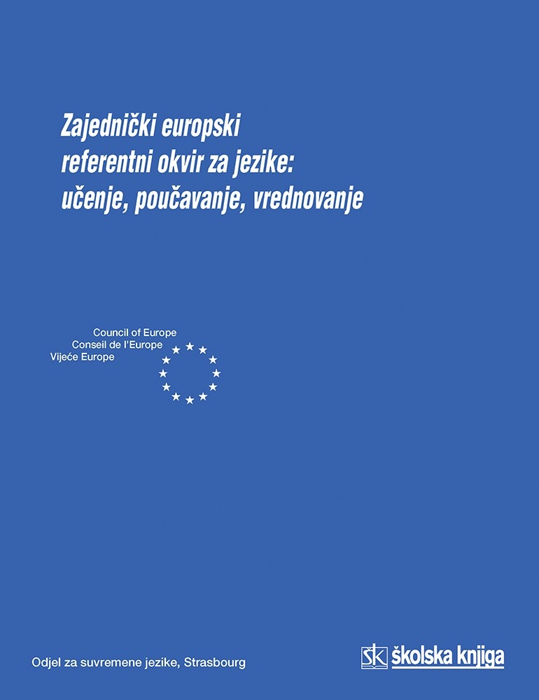 Zajednički europski referentni okvir za jezike: učenje, poučavanje, vrednovanje