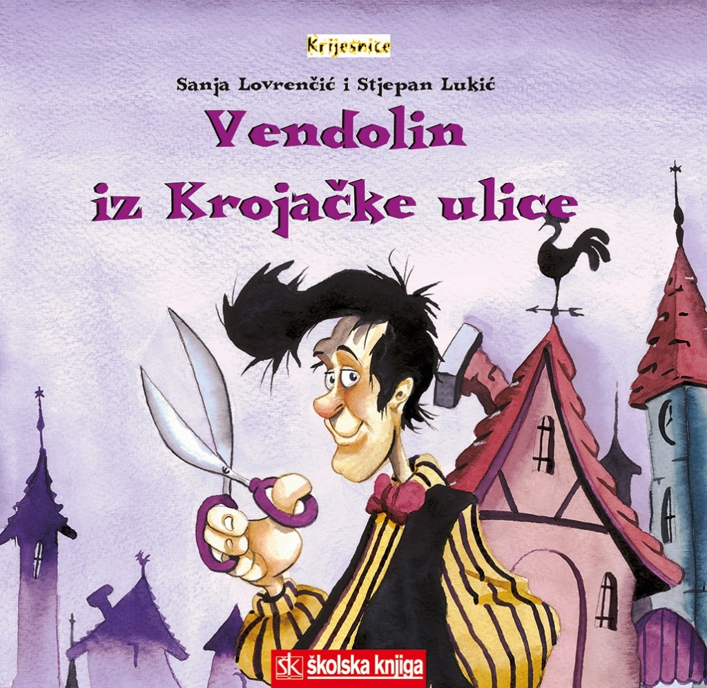 Vendolin iz Krojačke ulice 