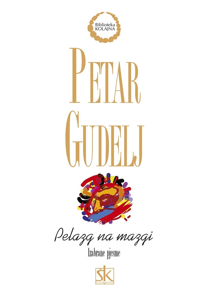 Pelazg na mazgi : izabrane pjesme 