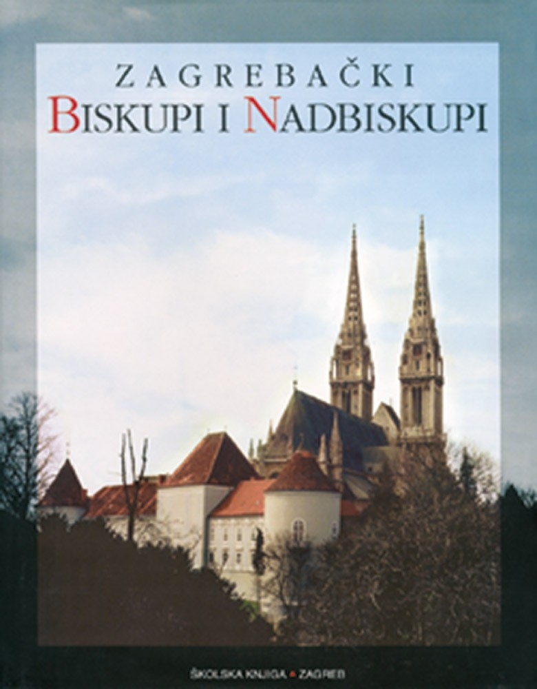 Zagrebački biskupi i nadbiskupi