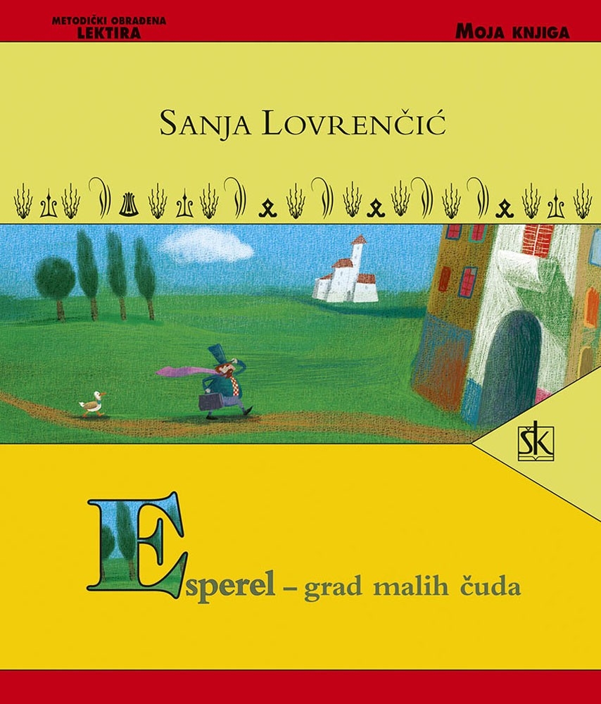 Esperel - grad malih čuda 