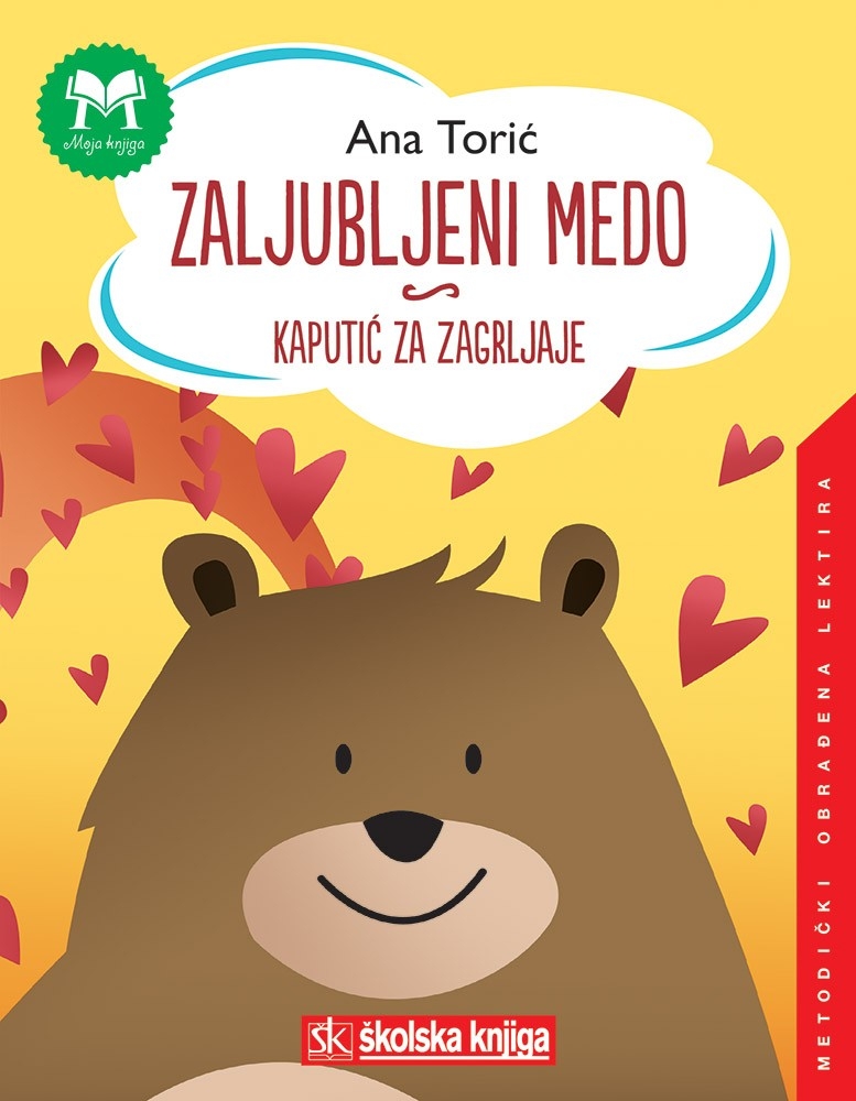 Zaljubljeni medo i druge pjesme ; Kaputić za zagrljaje