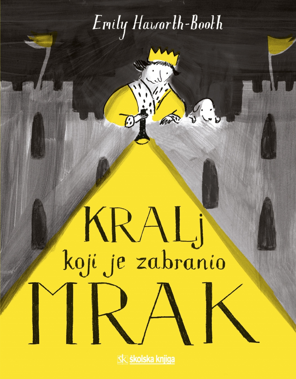 Kralj koji je zabranio mrak