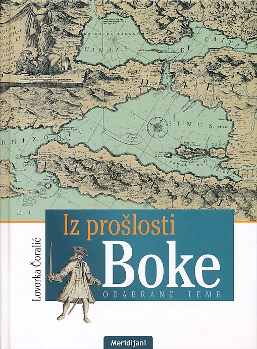 Iz prošlosti Boke : odabrane teme