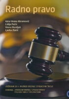 Radno pravo : udžbenik za 4. razred srednje strukovne škole : zanimanje: upravna referentica/upravni referent i poslovna tajnica/poslovni tajnik