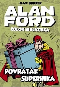 Alan Ford : Povratak Superhika