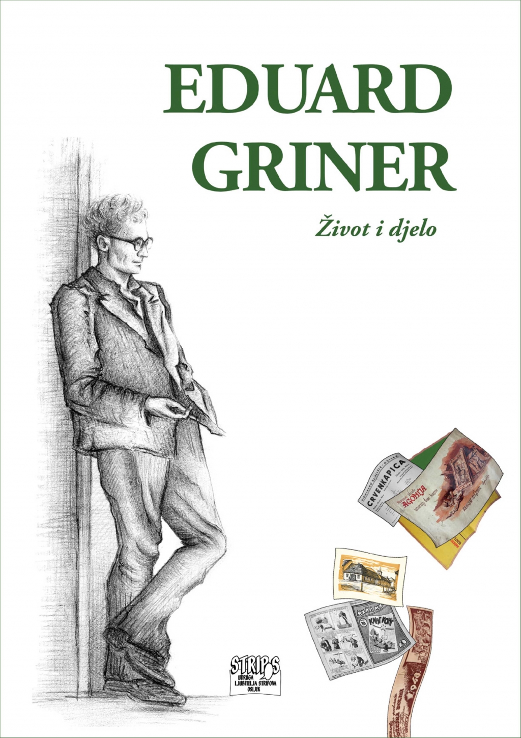 Eduard Griner : život i djelo