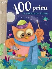 100 priča iz začarane šume