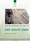 Kad slonovi plaču : emocionalni život životinja
