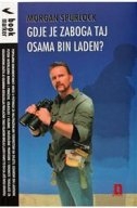 Gdje je zaboga taj Osama Bin Laden 