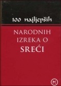100 najljepših narodnih izreka o sreći