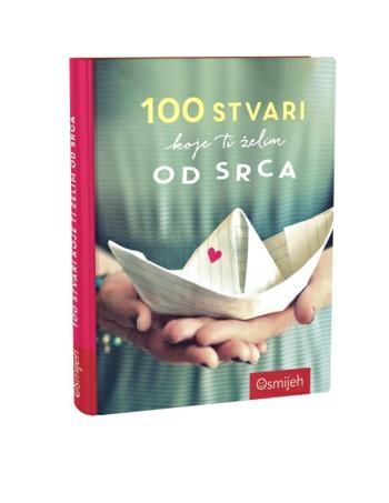 Dar knjiga – 100 stvari koje ti želim od srca