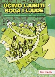 Učimo ljubiti Boga i ljude - radna bilježnica