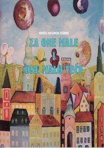 Za one male i one malo veće