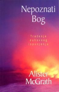 Nepoznati Bog : traženje duhovnog ispunjenja 