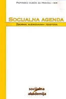 Socijalna agenda : zbornik mjerodavnih tekstova