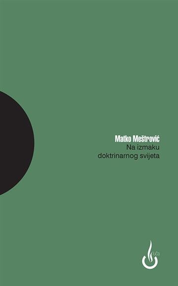 Na izmaku doktrinarnog svijeta