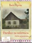 Đurđice za večernicu : zbirka pripovjedaka