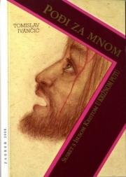 Pođi za mnom : susret s Isusom Kristom u križnom putu