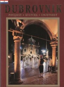 Dubrovnik : povijest, kultura, umjetnost