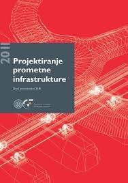 Projektiranje prometne infrastrukture / Dani prometnica 2011.