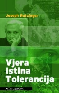 Vjera - istina - tolerancija : kršćanstvo i svjetske religije