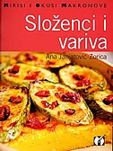 Mirisi i okusi Makronove : Složenci i variva 
