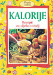 Kalorije,recepti za cijelu obitelj